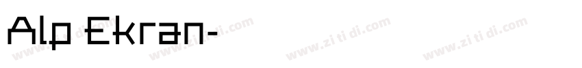 Alp Ekran字体转换